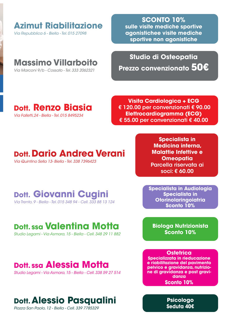 Convenzione riservata ai soci SOMS Pollone 13