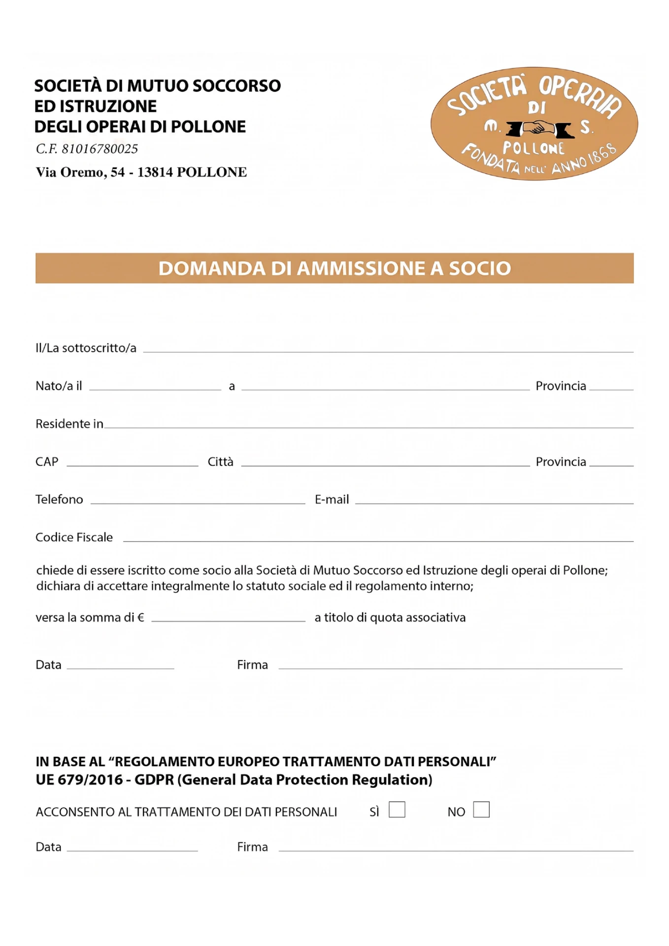 Modulo di domanda di ammissione a socio della SOMS Pollone